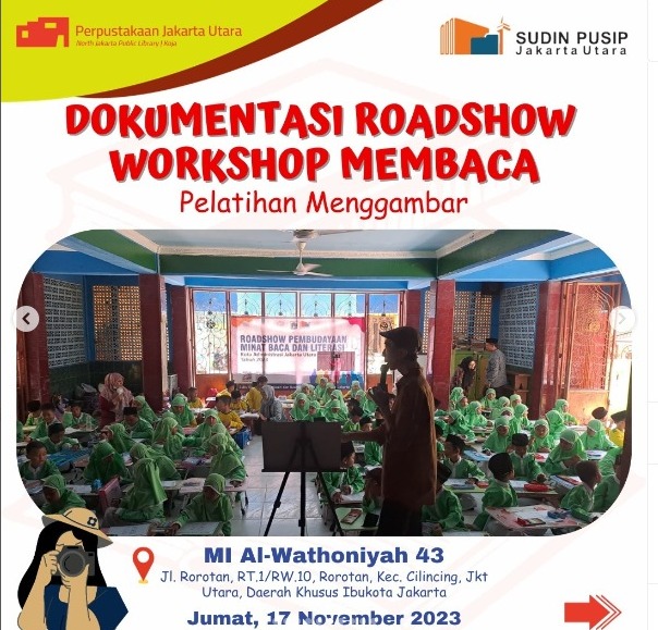 Roadshow Workshop Membaca Bersama Suku Dinas Perpustakaan Dan Kearsipan Kota Administrasi Jakarta Utara